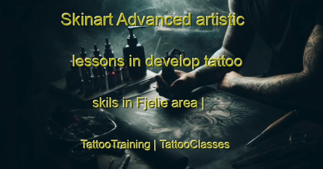 Skinart Advanced artistic lessons in develop tattoo skils in Fjelie area | TattooTraining | TattooClasses | SkinartTraining-Sweden